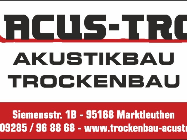 Acus-Tro e.K. Trocken- und Akustikbau,  Fenster u. Türen uvm.
