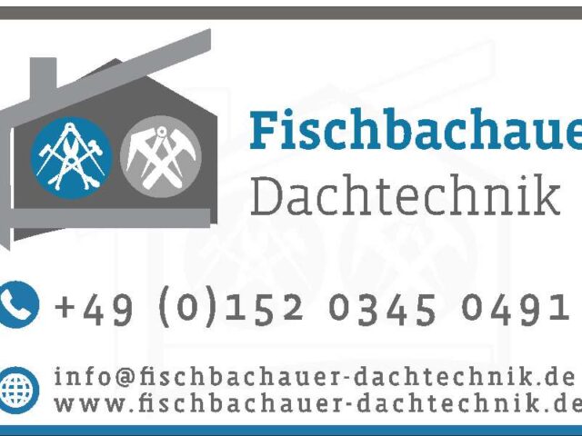 Fischbachauer Dachtechnik