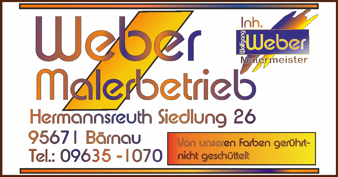 Weber Malerbetrieb Bärnau