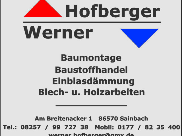 Werner Hofberger Baustoffhandel - Blech und Holzarbeiten - Einblasdämmung