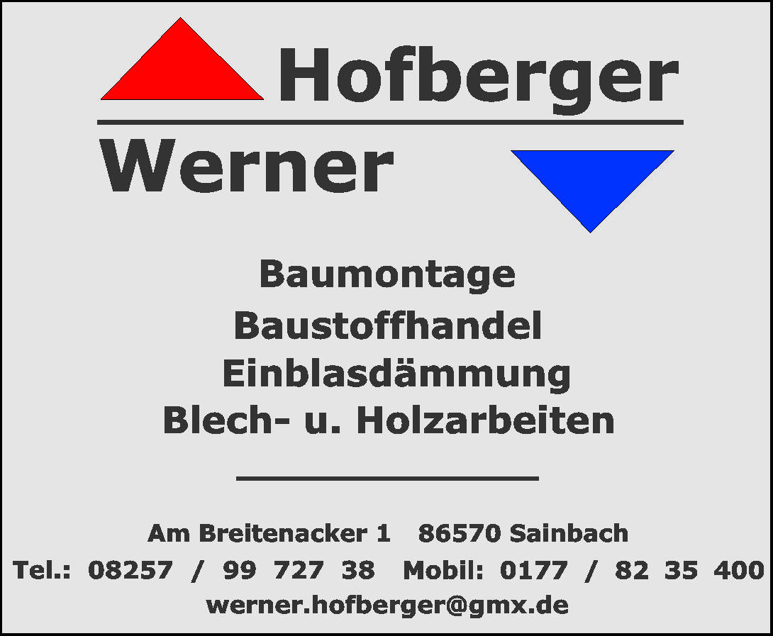 Werner Hofberger Baustoffhandel - Blech und Holzarbeiten - Einblasdämmung