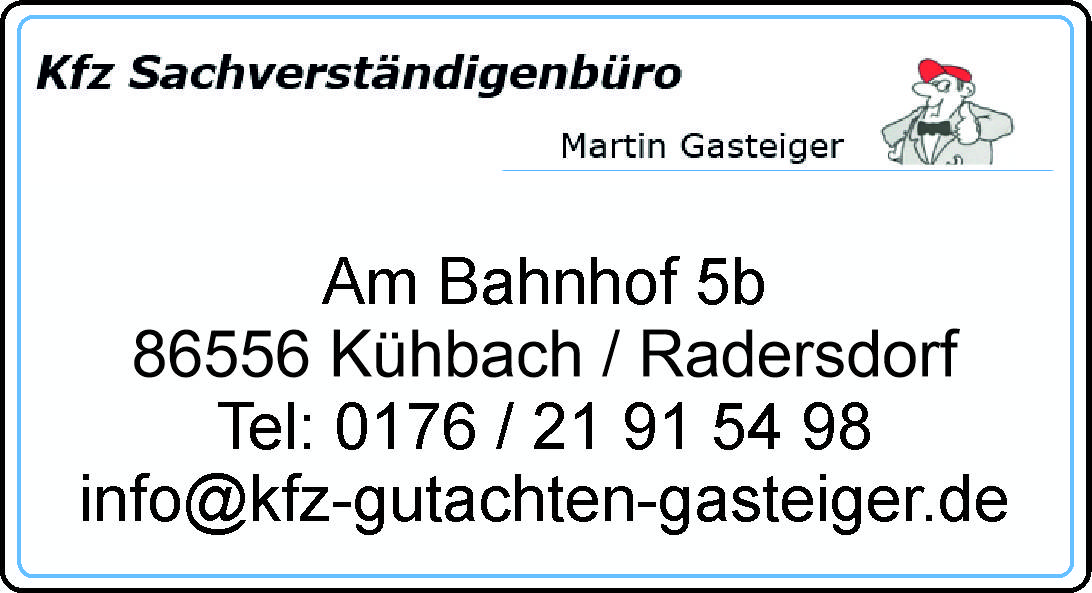 KFZ Sachverständigenbüro Martin Gasteiger