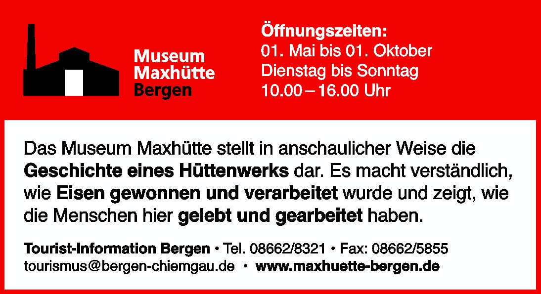 Museum Maxhütte Bergen