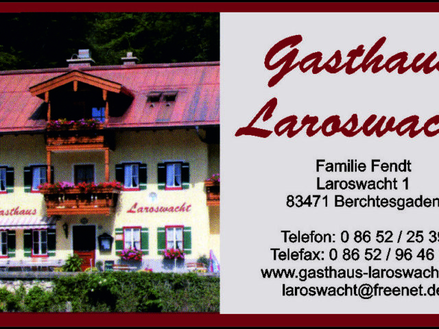Gasthaus Laroswacht