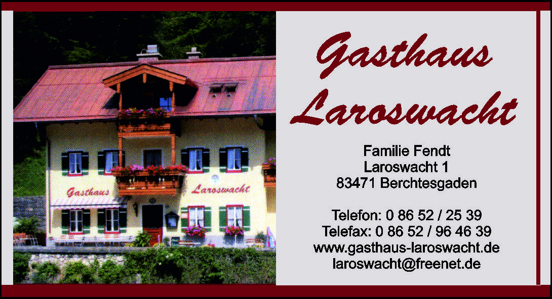 Gasthaus Laroswacht