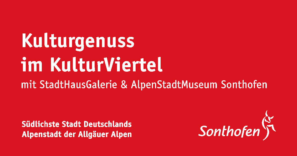 Kulturgenuss im KulturViertel mit StadtHausGalerie & AlpenStadtMuseum Sonthofen