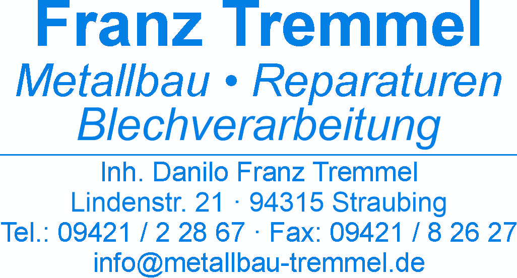 Franz Tremmel Metallbau Reparaturen Blechverarbeitung